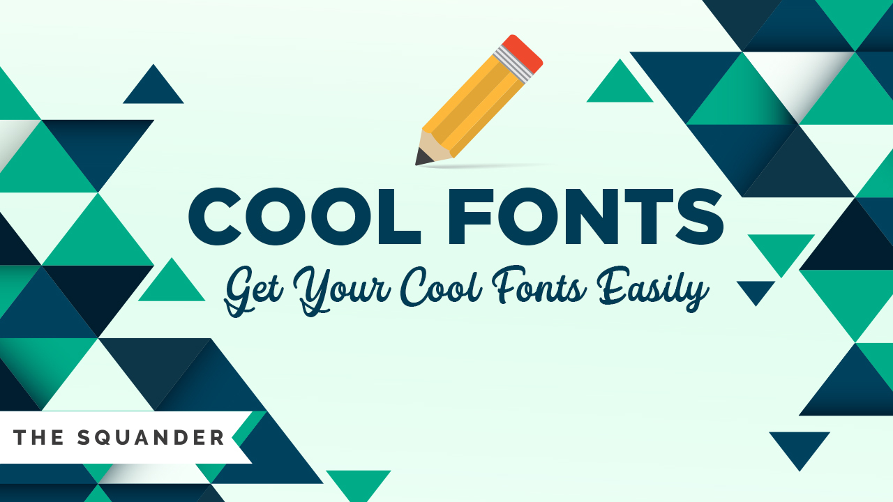 Cool Fonts