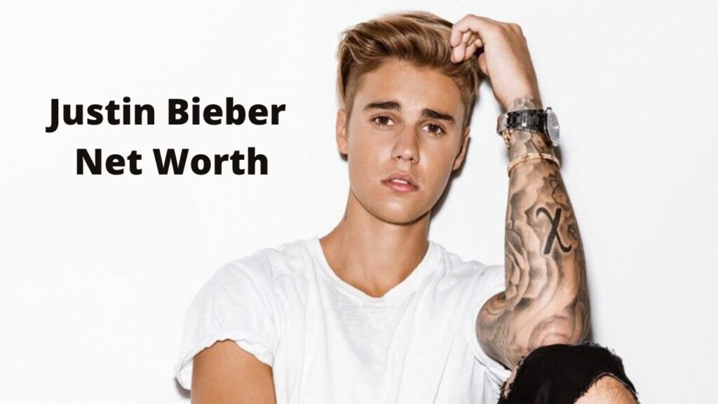 Justin Bieber Net Worth