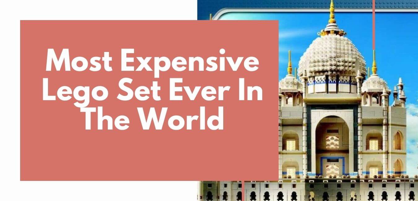 Most Expensive Lego Set